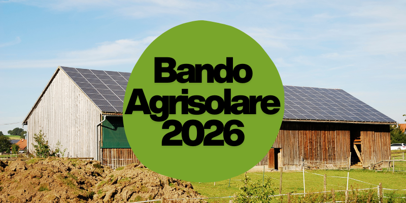 Bando Agrisolare 2026: apertura domande dal 10 marzo per impianti fotovoltaici e sistemi di accumulo